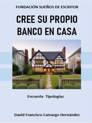 cover image of Cree su propio banco en casa